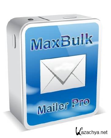 Maxprog MaxBulk Mailer Pro v8.3.5 Rus Portable