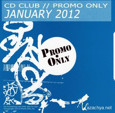 CD Club Promo Only January 2012 Part 1-9 (2011)