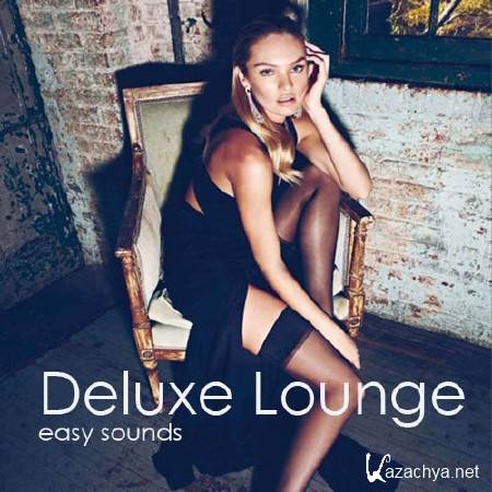 VA - Deluxe Lounge. Easy sounds (2011)