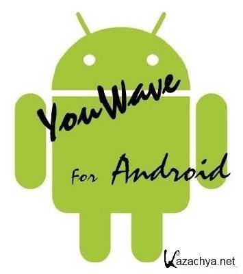 YouWave for Android 2.1.2 -        Windows! [Windows, ENG]
