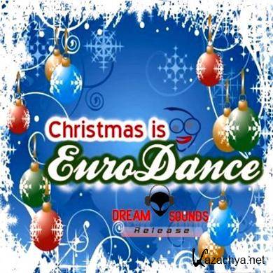 VA - Christmas is Eurodance (2011). MP3 