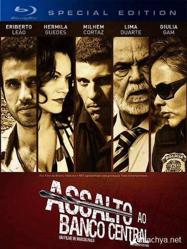     / Assalto ao Banco Central (2011) BDRip 720p