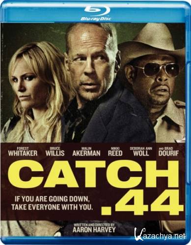  .44 / Catch .44 (2011) HDRip