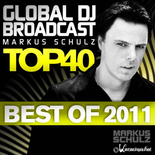 Global DJ Broadcast Top 40: Best Of 2011