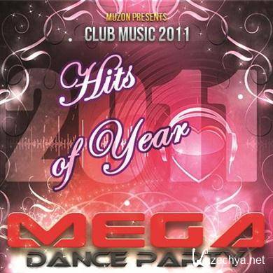 VA - Mega Dance Party - Hits of Year (2011). MP3 