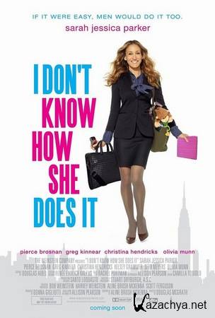   ,     / I Don't Know How She Does It (2011)