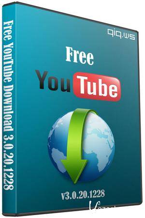 Free YouTube Download 3.0.20.1228 (2011/RUS) + Portable