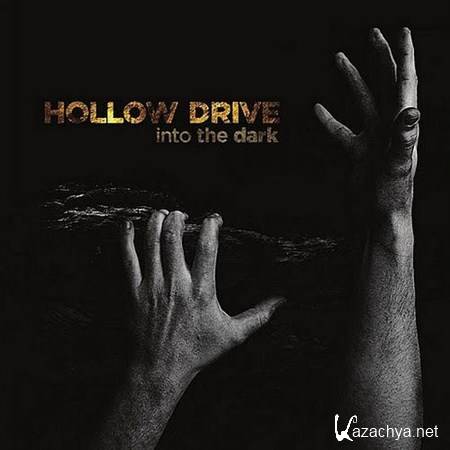 Hollow Drive - Into the Dark (2011)