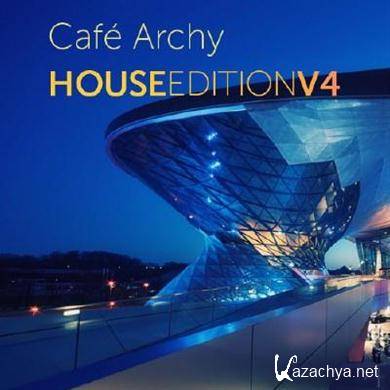 VA - Cafe Archy: House Edition 4 (2012). MP3