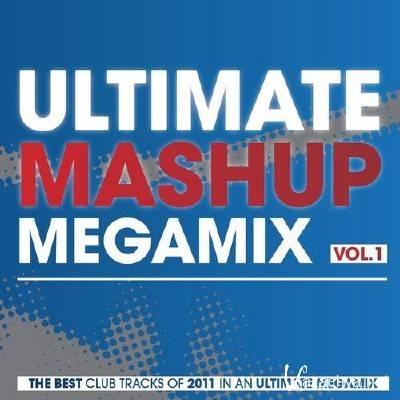 The Ultimate Mashup Megamix Vol.1 (2012)
