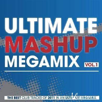 VA - The Ultimate Mashup Megamix Vol.1 (07.01.2012). MP3 