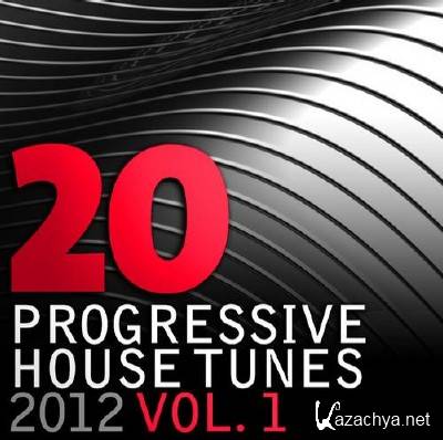 20 Progressive House Tunes 2012 Vol 1