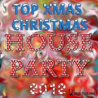 VA - Top Xmas Christmas House Party (2012). MP3 