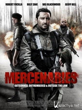  / Mercenaries (2011)