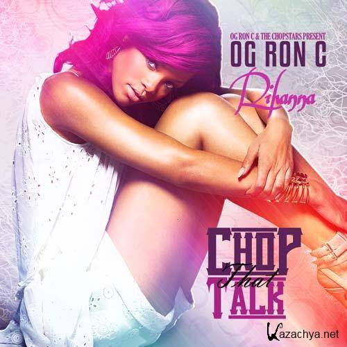 Rihanna - Chop That Talk (2012)