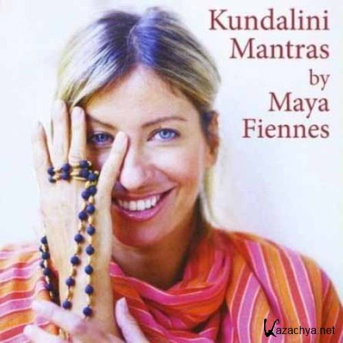 Maya Fiennes - Kundalini Mantras (2010)