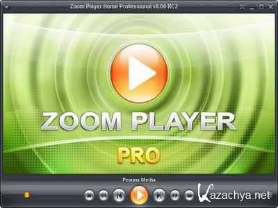 Zoom Player Home MAX 8.10 Final + RUS (2012)