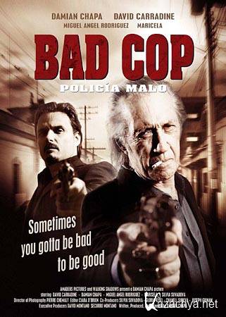    / Bad Cop (2009/DVDRip) 