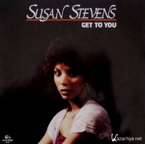 Susan Stevens - Get To You (1983)
