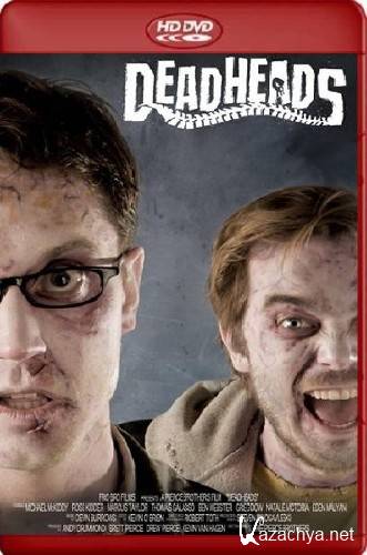 ̸ / Deadheads (2011/HDRip/750mb)