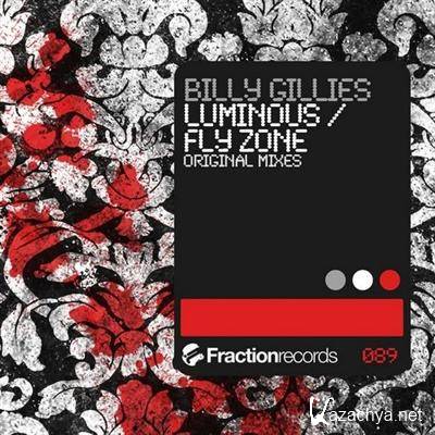 Billy Gillies - Luminous / Fly Zone (2012)
