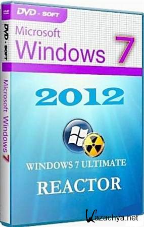 windows 7 ultimate x86 FULL REACTOR 2012