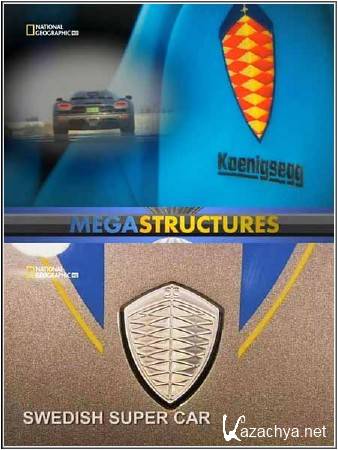 ���������������: ����������. ʸ�������� A���� / Megafactories. Koenigsegg Agera (2011) HDTVRip