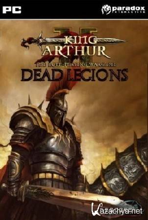 King Arthur II. Dead Legions (2012/ENG)