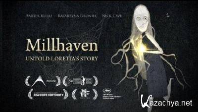  / Millhaven (2010 ,WEBRip)