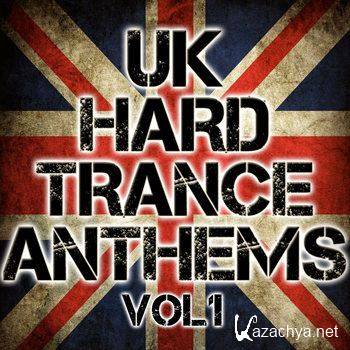 UK Hard Trance Anthems Vol 1 (2011)