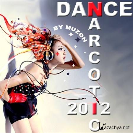 Dance Narcotic vol. 1 (2012)