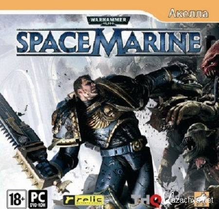 Warhammer 40.000: Space Marine (2011/RUS/RePack by R.G.UniGamers)