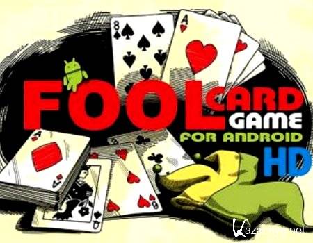 Fool Card Game HD -    Android