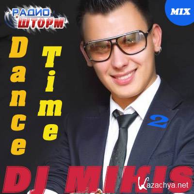 DJ Mikis - Dance Time - 2 (2012) 3