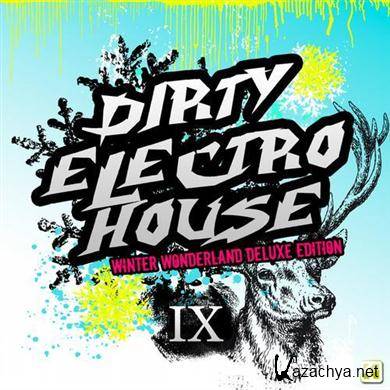 VA - Dirty Electro House IX: Winter Wonderland Deluxe Edition (2012). MP3 