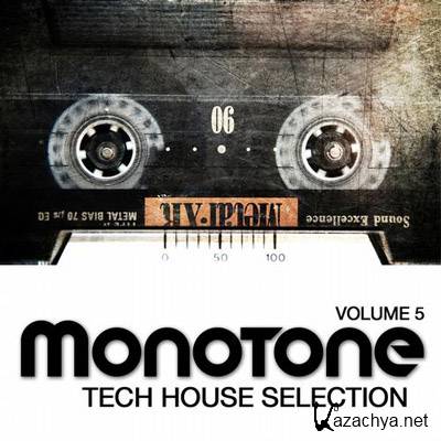  Monotone Vol 5: Tech House Selection (2012)