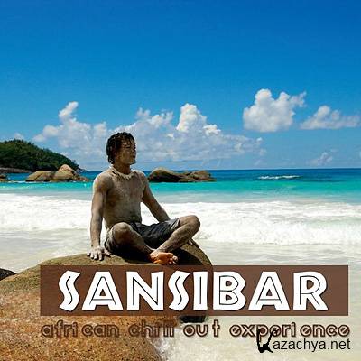 Sansibar African Chill Out Experience 2011