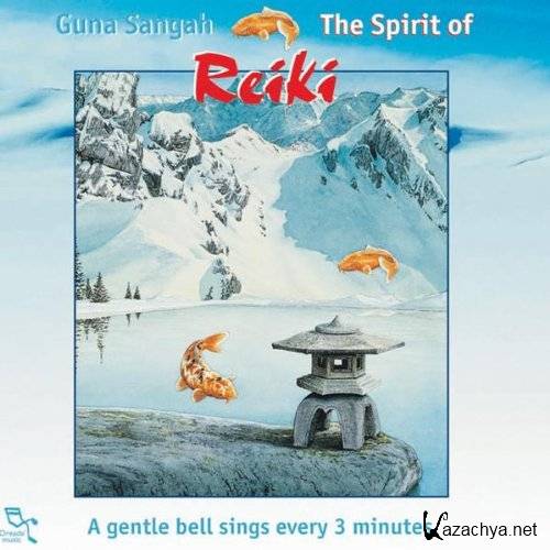 Guna Sangah - The Spirit of Reiki (2001)