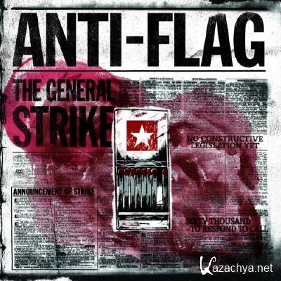 Anti-Flag - The General Strike (2012)