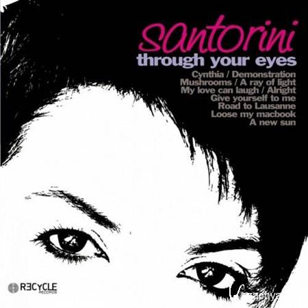 Santorini - Through Your Eyes [2012]