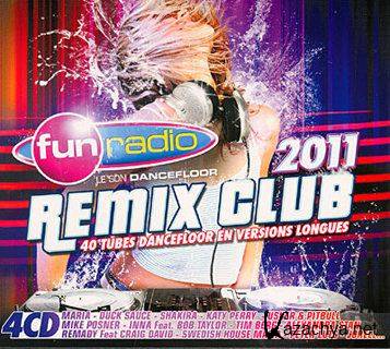 Fun Radio: Remix Club 2011 [4CD] (2011)