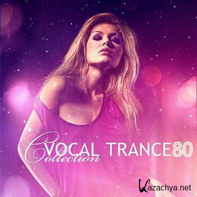 VA - Vocal Trance Collection Vol.80 (20-01-2012). MP3 