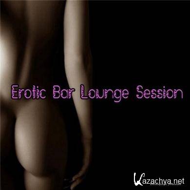 VA - Erotic Bar Lounge Session (19.01.2012). MP3 