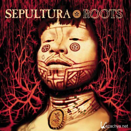Sepultura - Roots (2 CD) (2005)