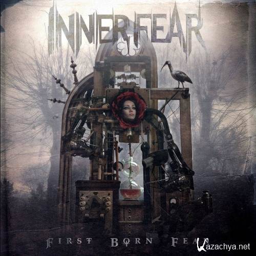Inner Fear - First Born Fear (2012)