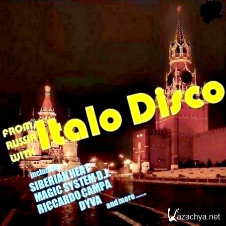 From Russia With Italo Disco (2012)