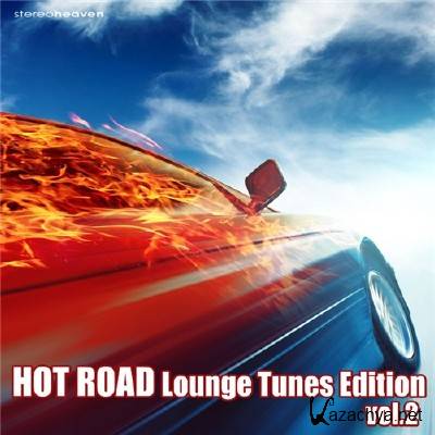 Hot Road Lounge Tunes Edition Vol. 2 (2011)