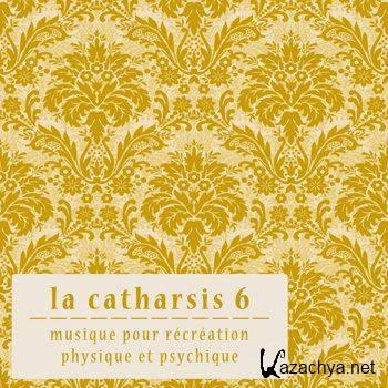 La Catharsis - Sixieme Edition (2011)