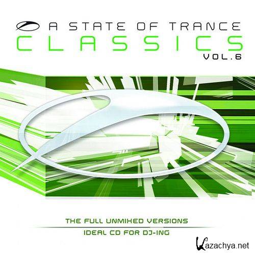 VA - A State of Trance Classics Vol.6 (The Full Unmixed Versions) (2011)