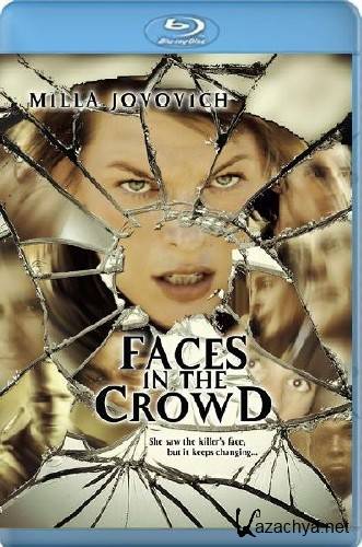    / Faces in the Crowd (2011/BDRip/2100mb)